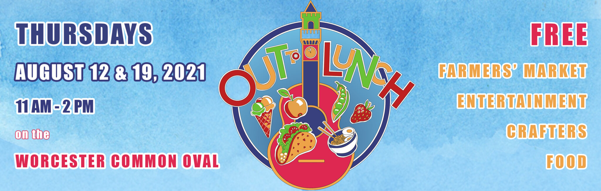 Worcester Announces 11th Annual ‘Out to Lunch’ Festival and Farmers’